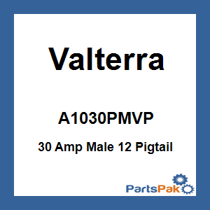 Valterra A1030PMVP; 30 Amp Male 12 Pigtail