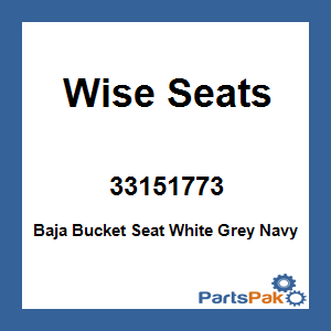 Wise Seats 33151773; Baja Bucket Seat White Grey Navy