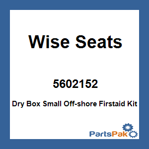 Wise Seats 5602152; Dry Box Small Off-shore First Aid Kit