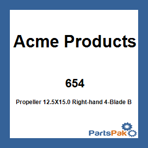 Acme Products 654; Propeller 12.5X15.0 Right-hand 4-Blade Br1.0