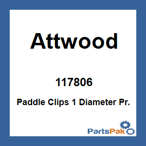 Attwood 117806; Paddle Clips 1 Diameter Pr.