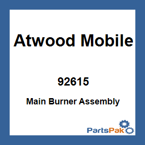 Atwood Mobile 92615; Main Burner Assembly