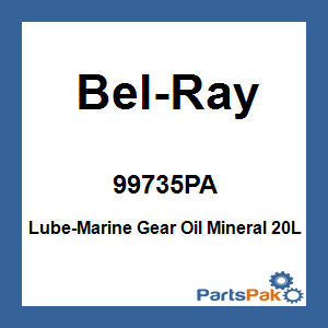 Bel-Ray 99735PA; Lube-Marine Gear Oil Mineral 20L