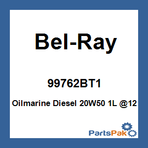 Bel-Ray 99762BT1; Oilmarine Diesel 20W50 1L @12