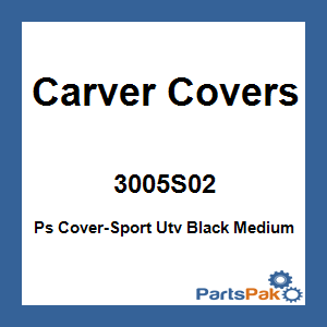 Carver Covers 3005S02; Ps Cover-Sport Utv Black Medium