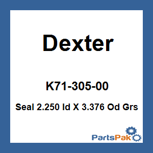 Dexter K71-305-00; Seal 2.250 Id X 3.376 Od Grs