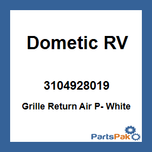 Dometic 3104928019; Grille Return Air P- White