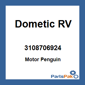 Dometic 3108706.924; Motor Penguin