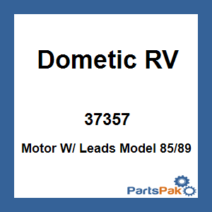 Dometic 37357; Motor Kit W/ Leads Model Hydro Flame 85/89S