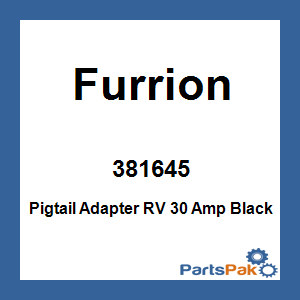 Furrion 381645; Pigtail Adapter RV 30 Amp Black