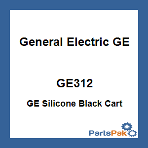 General Electric GE GE312; GE Silicone Black Cart