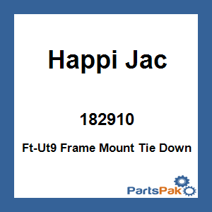 Happi Jac 182910; Ft-Ut9 Frame Mount Tie Down