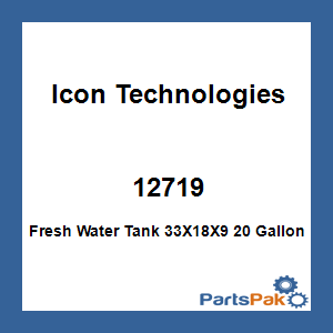 Icon Technologies 12719; Fresh Water Tank 33X18X9 20 Gallon