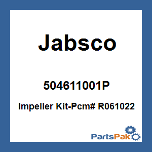 Jabsco 504611001P; Impeller Kit-Pcm# R061022