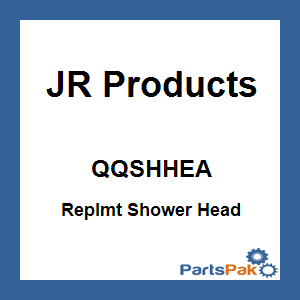 JR Products QQSHHEA; Replmt Shower Head