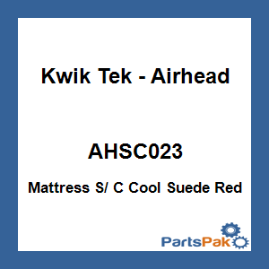 Kwik Tek - Airhead AHSC-023; Mattress S/ C Cool Suede Red