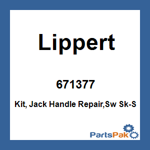 Lippert 671377; Kit, Jack Handle Repair,Sw Sk-S