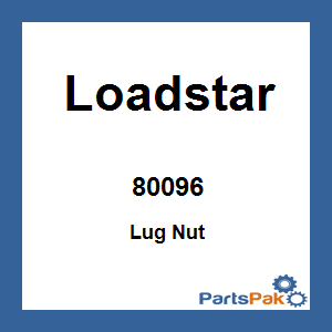 Loadstar 80096; Lug Nut