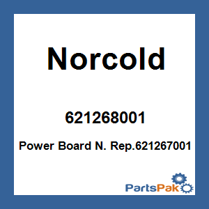 Norcold 621268001; Power Board N. Rep.621267001