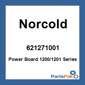 Norcold 621271001; Power Board 1200/1201 Series
