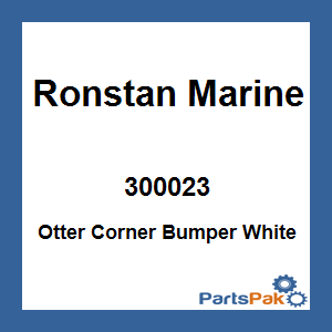 Ronstan Marine 300023; Otter Corner Bumper White