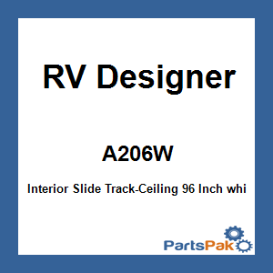 RV Designer A206W; Interior Slide Track-Ceiling 96 Inch white