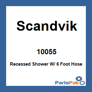 Scandvik 10055; Recessed Shower W/ 6 Foot Hose