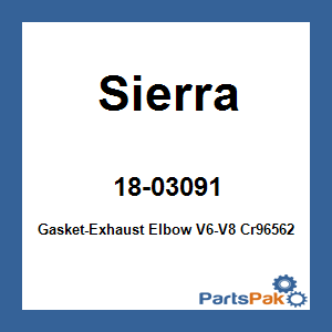 Sierra 18-03091; Gasket-Exhaust Elbow V6-V8 Cr96562