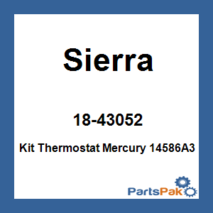 Sierra 18-43052; Kit Thermostat Mercury 14586A3