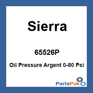 Sierra 65526P; Oil Pressure Argent 0-80 Psi