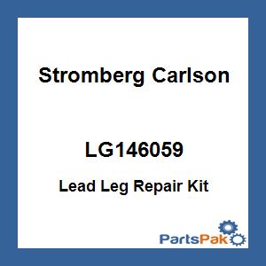 Stromberg Carlson LG146059; Lead Leg Repair Kit