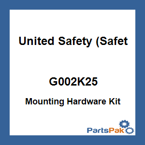 United Safety (Safety T Plus) G002K25; Mounting Hardware Kit