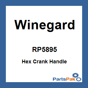 Winegard RP5895; Hex Crank Handle