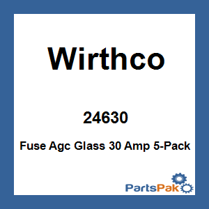 Wirthco 24630; Fuse Agc Glass 30 Amp 5-Pack