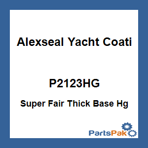 Alexseal Yacht Coating P2123HG; Super Fair Thick Base Hg