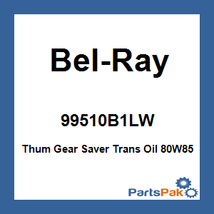Bel-Ray 99510B1LW; Thum Gear Saver Trans Oil 80W85