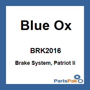 Blue Ox BRK2016; Brake System, Patriot Ii
