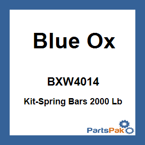 Blue Ox BXW4014; Kit-Spring Bars 2000 Lb