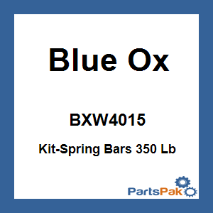 Blue Ox BXW4015; Kit-Spring Bars 350 Lb