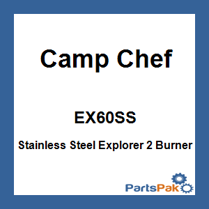 Camp Chef EX60SS; Stainless Steel Explorer 2 Burner