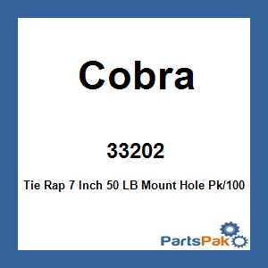 Cobra 33202; Tie Rap 7 Inch 50 LB Mount Hole Pk/100