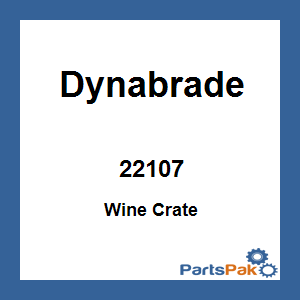 Dynabrade 22107; Wine Crate