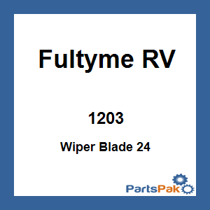 Fultyme RV 1203; Wiper Blade 24