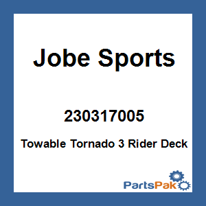Jobe Sports 230317005; Towable Tornado 3 Rider Deck