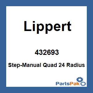 Lippert 432693; Step-Manual Quad 24 Radius