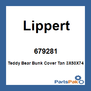 Lippert 679281; Teddy Bear Bunk Cover Tan 3X50X74