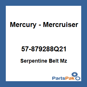 Quicksilver 57-879288Q21; Serpentine Belt Mz Replaces Mercury / Mercruiser