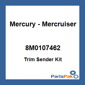 Quicksilver 8M0107462; Trim Sender Kit Replaces Mercury / Mercruiser