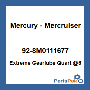 Quicksilver 92-8M0111677; Extreme Gearlube Quart @6 Replaces Mercury / Mercruiser