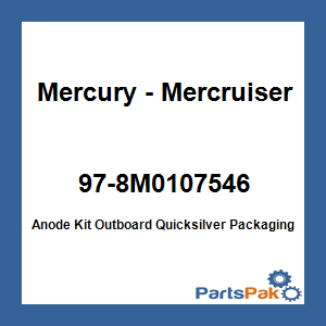 Quicksilver 97-8M0107546; Anode Kit Outboard Quicksilver Packaging Replaces Mercury / Mercruiser